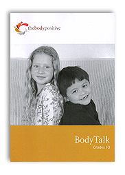 BodyTalk: My Special Body (ages 5-9)